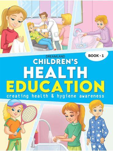 Children Health Education - Book 1